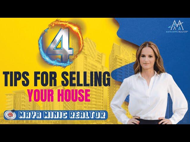 4 Tips for Selling Your House