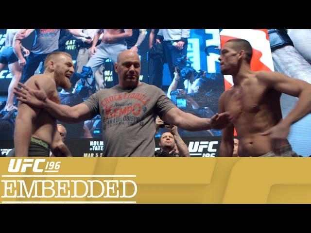 UFC 196 Embedded: Vlog Series - Episode 5