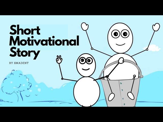 Best Short Motivational Story - I CAN DO IT! -  Smadent
