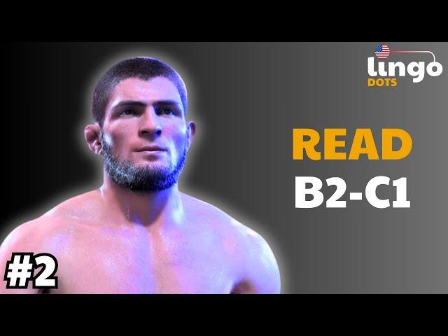 Khabib Nurmagomedov | C1 Level English Reading | B2-C1 English