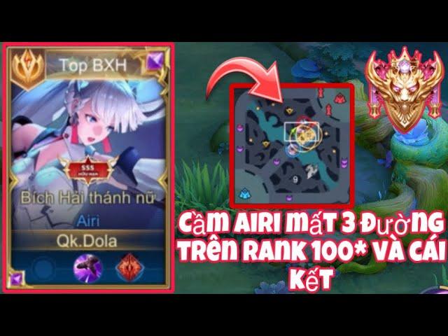 Khánh Múa Airi Đánh Rank 100* Mất 3 Đường Lính Siêu Cấp Và Cái kết Cực Hấp Dẫn