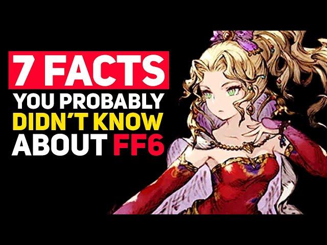 7 Obscure Final Fantasy 6 Facts You Probably Didn't Know