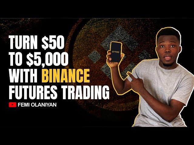 How To Do Futures Trading On Binance App (The Complete Guide For Beginners)