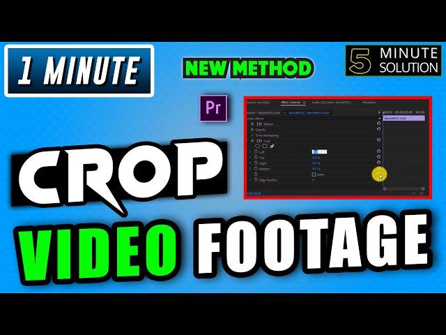 How to crop video footage in premiere pro 2024