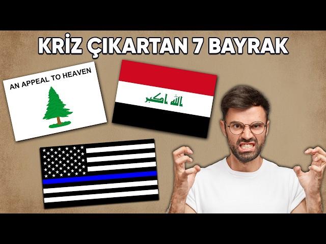 MUTLAKA İZLE! Dünyayı Karıştıran 7 Bayrak