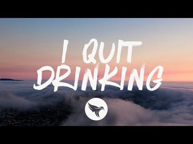 Kelsea Ballerini & LANY - I Quit Drinking (Lyrics)