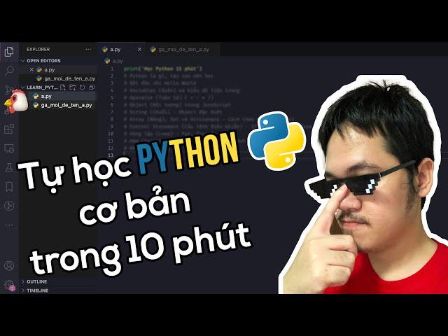 Tự học Lập Trình Python trong 10 phút - Siêu Dễ Hiểu