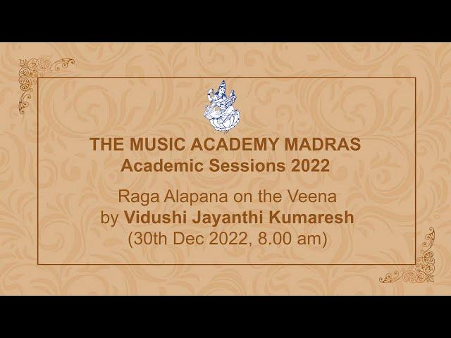 LecDem 23 - Raga Alapana on the Veena at The Music Academy Madras 2022