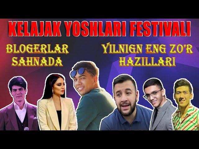 "KELAJAK YOSHLARI" FESTIVAL! "DONIK SHOW" "AVO MEDIA" "DILI ME" "STARS HOUSE" SAXNA ORTIDAGI XOLATLA