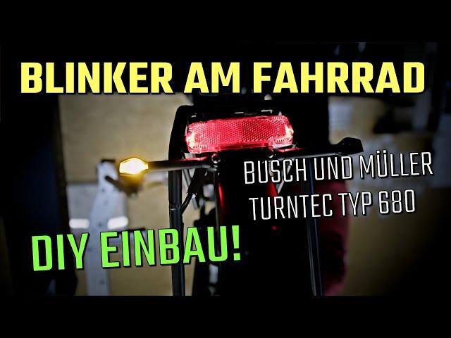 Fahrradblinker Busch und Müller Turntec Typ 680 Einbau am Riese und Müller Charger4 DIY!