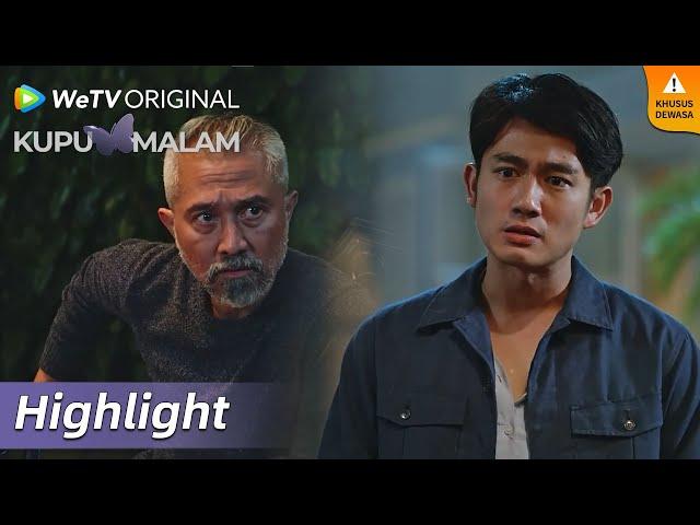 Highlight EP06 Kelakuan buruk Pak Arif ketahuan anaknya! | WeTV Original Kupu Malam