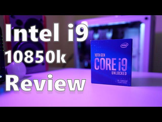 Intel i9-10850k 10 Core Desktop CPU - General Consumer Review