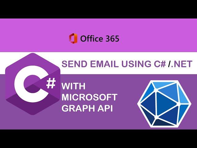 How To Send Email Using Microsoft Graph API with Dot NET Framework or C# #developer