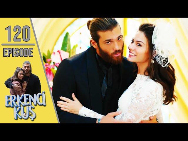 Early Bird - Episode 120 (English Subtitles) | Erkenci Kus