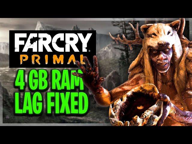 Fix lag Far cry Primal on low end pc ! 4 gb ram no graphics card pc 