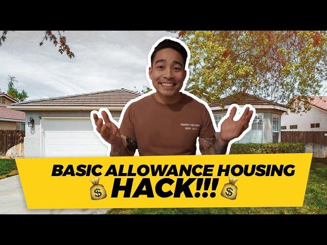 Basic Allowance for Housing Hacking | GET RICH by Military House Hacking