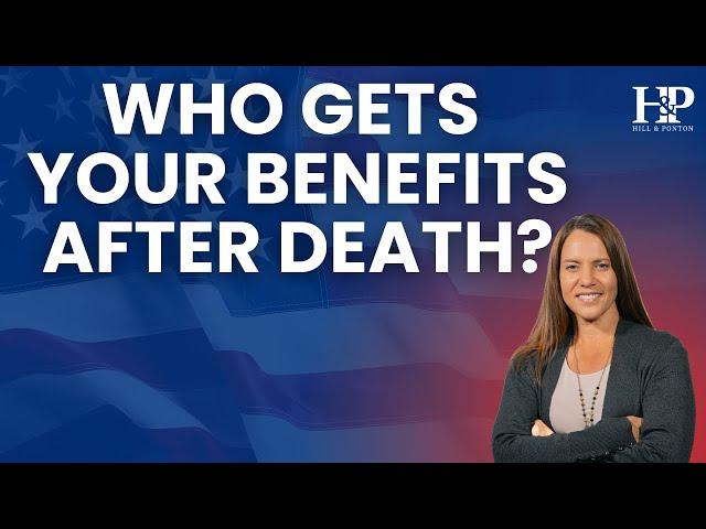 Who Gets Your VA Benefits After You Die?