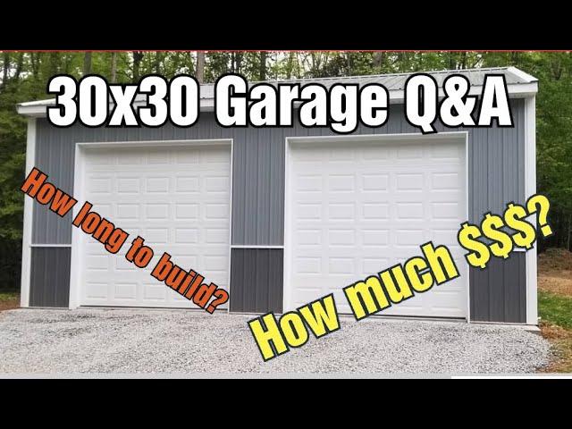 30x30 Pole Barn Garage Question and Answer