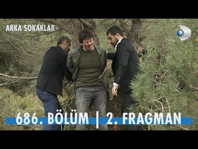 Arka Sokaklar 686. Bölüm 2. Fragmanı | ALİ BULUNDU