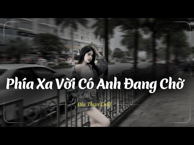 Nhạc Chill Buồn Tâm Trạng | Nhạc Buồn Xu Hướng TikTok - Những Bản Lofi Buồn Chill Nhẹ Nhàng Hay Nhất