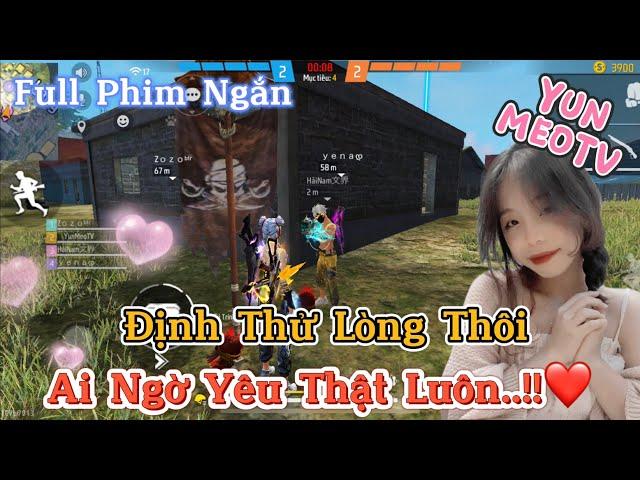 Full Phim Ngôn Tình FreeFire | “Định Thử Lòng Thôi, Ai Ngờ Thật Yêu Luôn” | YunMeo TV