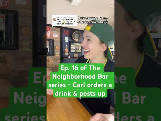 Episode 16 of The Neighborhood Bar series - Carl orders a drink & posts up #bartender #garagebar