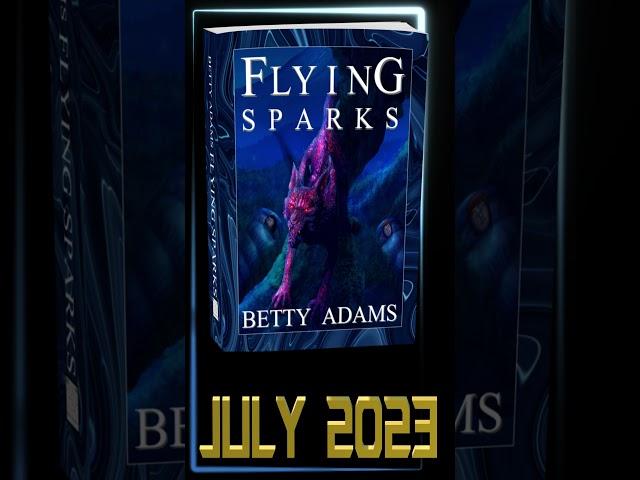 Flying Sparks - Science Fantasy Novel