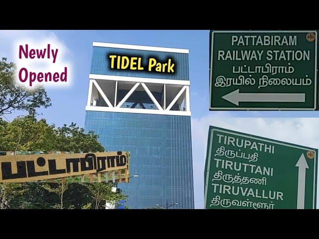 Newly Opened Pattabiram TIDEL Park