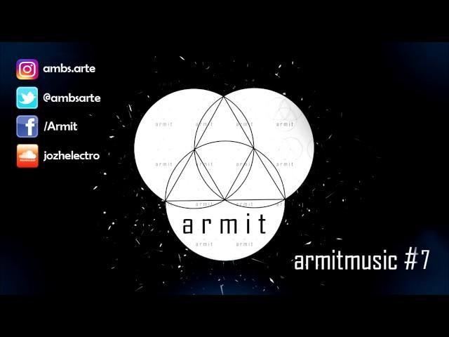 armitmusic #7 | ELECTRO DANCE SET