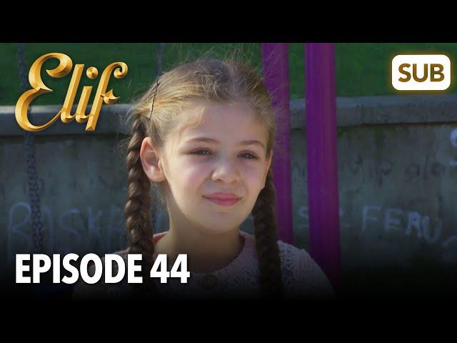 Elif Episode 44 | English Subtitle