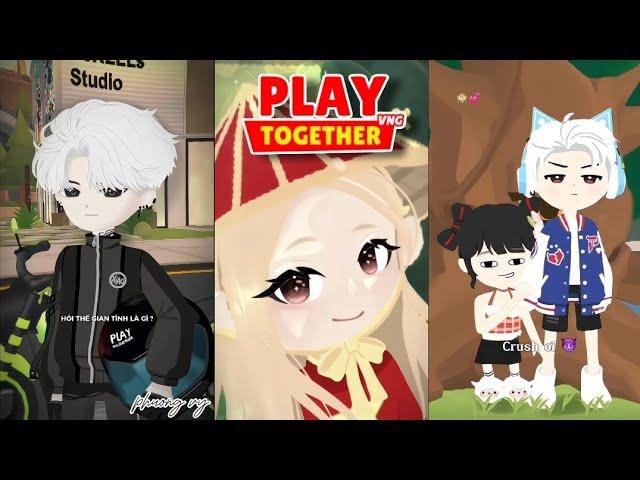 [10] TỔNG HỢP CÁC TIK TOK VỀ PLAY TOGETHER  | Cre : Tik Tok 