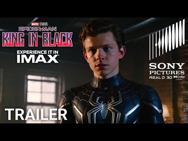 Spiderman 4: King In Black – Teaser Trailer – Tom Holland