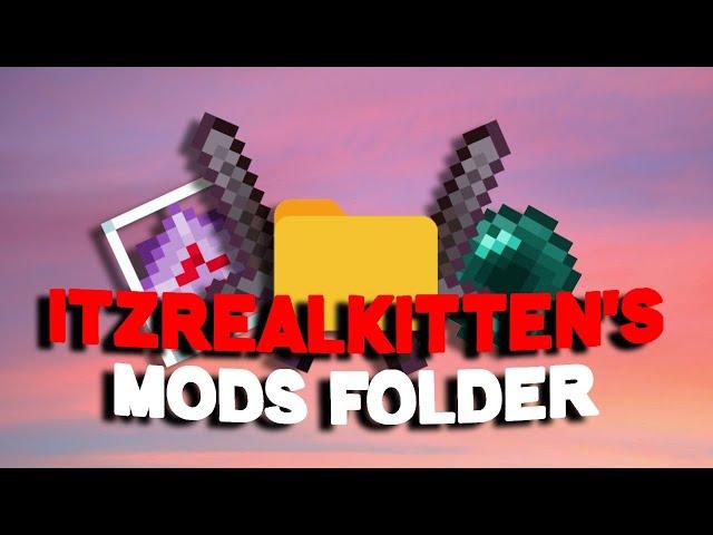 ItzRealKitten's Mods Folder/Settings Release (1.19.4)