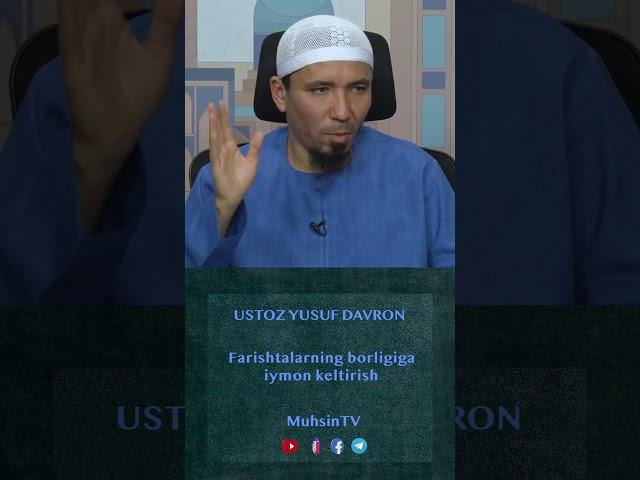 Farishtalarning borligiga iymon keltirish #muhsintv #yusufdavron #savoljavoblar