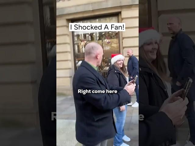 I shocked a fan!