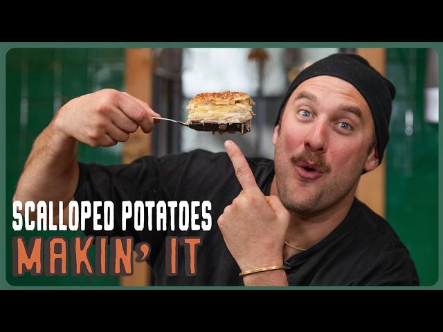 Brad Makes POTATO GRATIN - Easy Scallop Potatoes Recipe! | Makin' It! | Brad Leone