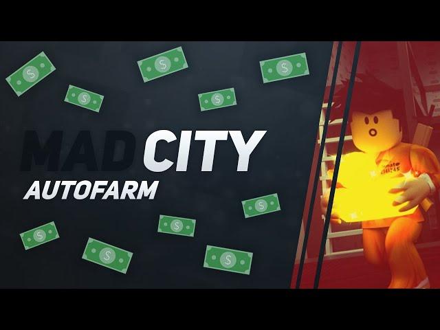 [Free] Mad City - AutoFarm Money  (Roblox Script)