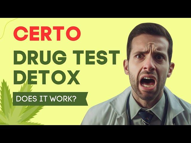 Can You Pass a Drug Test for Weed with Certo? | Green Fleets