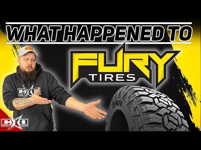 What Happened To Fury Tires?!