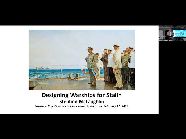 "Designing Warships for Stalin" with Stephen McLaughlin