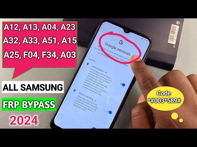 Samsung Galaxy A12/A13/A03s/A23/A32/A33/A51 Frp Bypass Android 13 | No *#0*# | No Adb Enable Fail