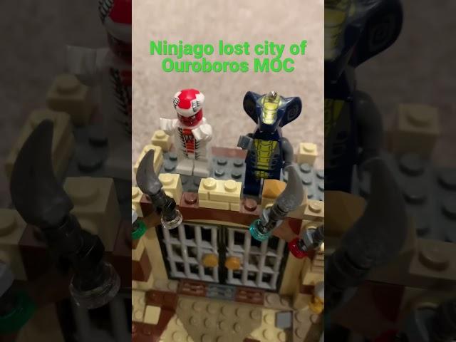 Ninjago lost city of Ouroboros MOC