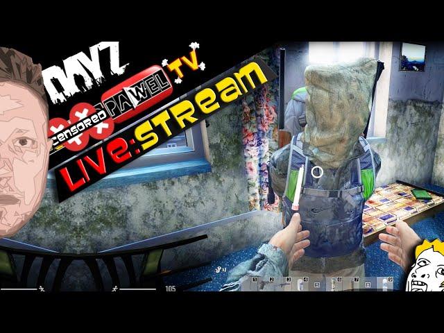 DayZ - #166 - LIVE: STREAM - 18.4.2024