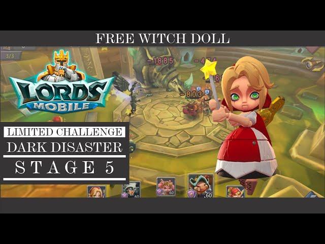 Lords Mobile Limited Challenge Dark Disaster Stage 5