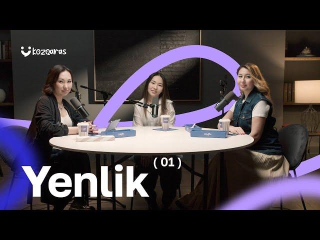 YENLIK - Шымкенттің келінімін, хостелде жұмыс істедім, Альбом | Kozqaras podcast