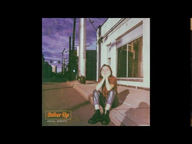 Annika Bennett - Sober Up (Official Audio)