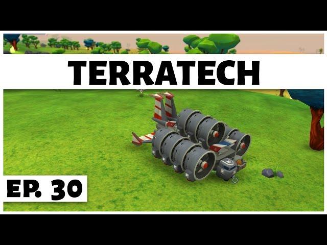 TerraTech - Ep. 30 - Super Fast Hovercraft! - Let's Play