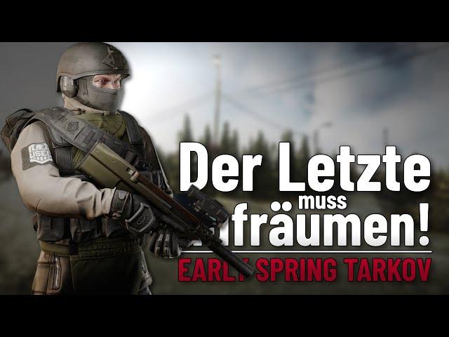 Der letzte muss aufräumen - Escape from Tarkov - Gameplay (Deutsch)