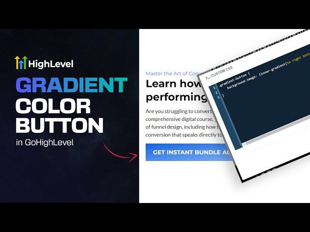 Create Eye-Catching Gradient Buttons in GoHighLevel with CSS | Step-by-Step Guide for Beginners