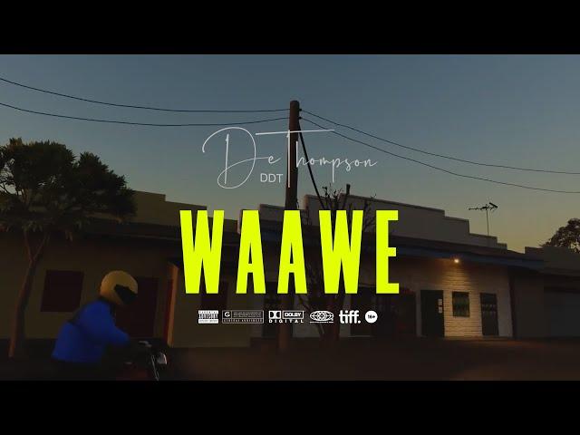 DeThompsonDDT - HONORABLE WAAWE (Visualizer)